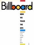 How Billboard Tracks the Hits: A description of methodology.
