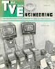 <center><h2>Television Engineering</h2><hr>Founded in 1950<br> Televsion Technology<hr>Both TV station and Receivers<BR>Apparently ceased publication 1952<BR>